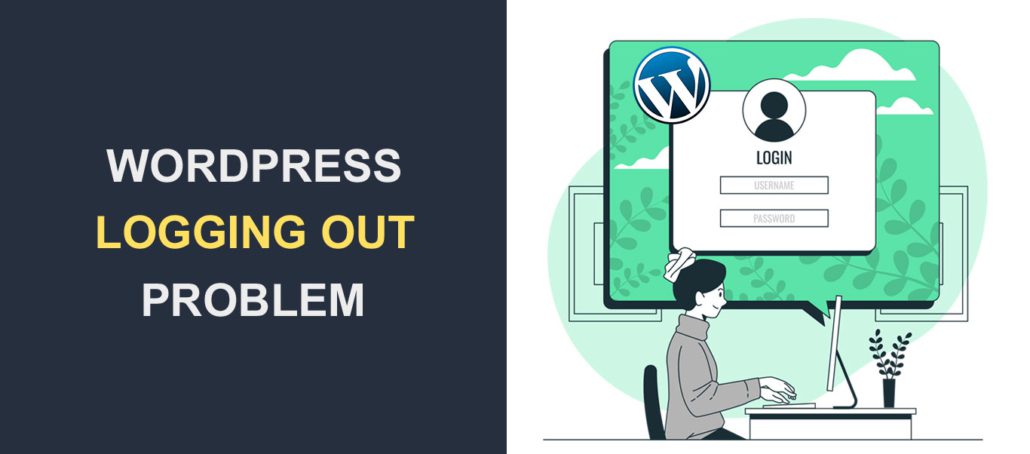 WordPress Keeps Logging Me Out